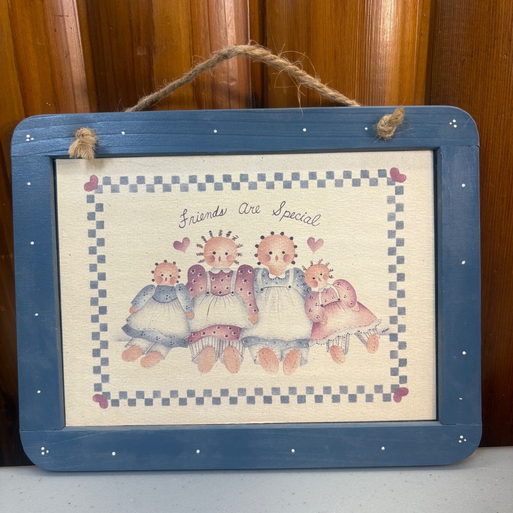 Vintage Mimi Friends Are Special Rag Doll Folk Art Wood Framed Wall Hanging 9x7